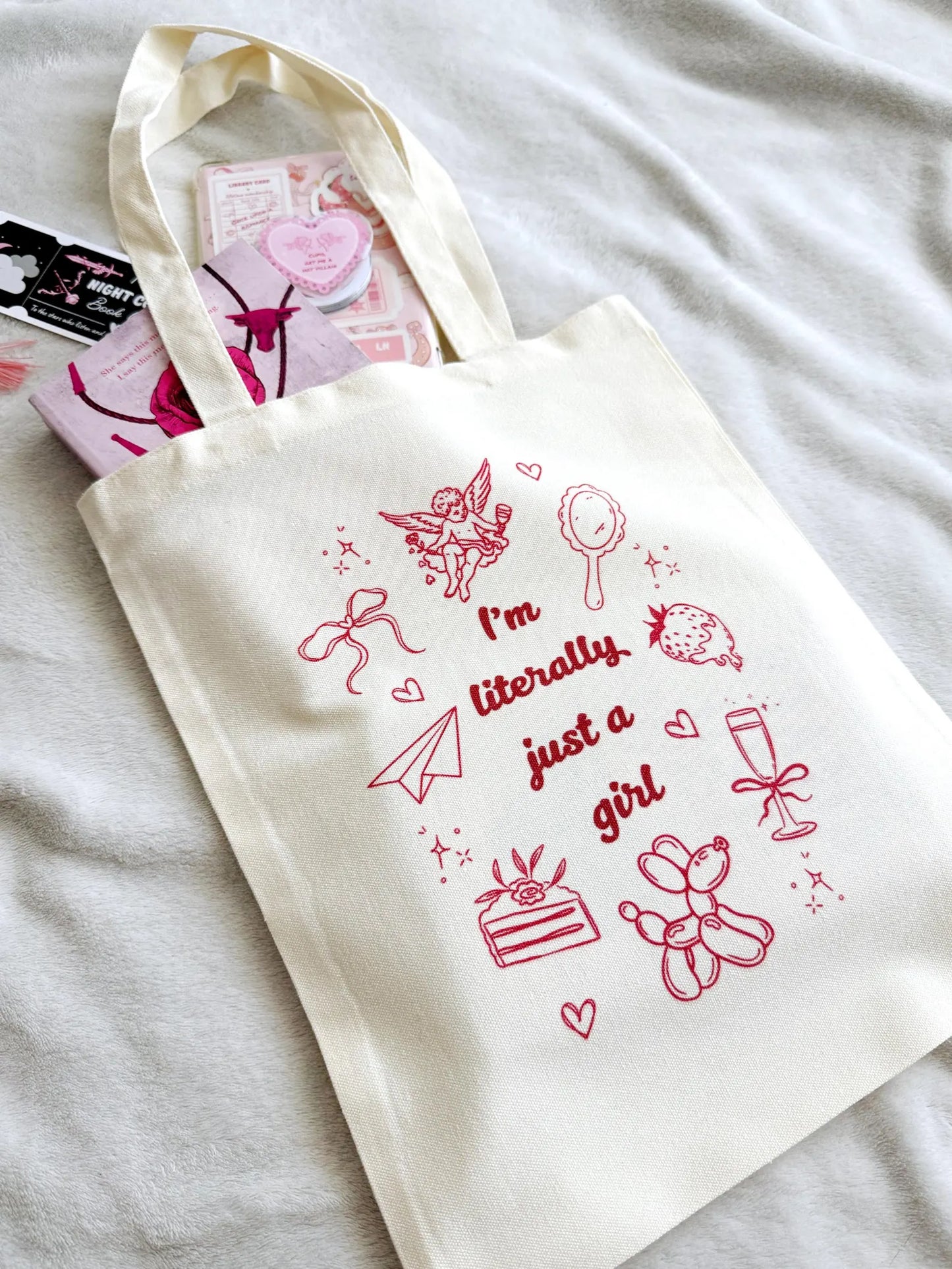 I'm Literally Just A Girl Tote Bag
