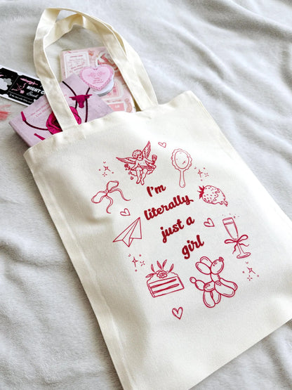 I'm Literally Just A Girl Tote Bag