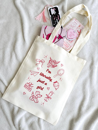 I'm Literally Just A Girl Tote Bag