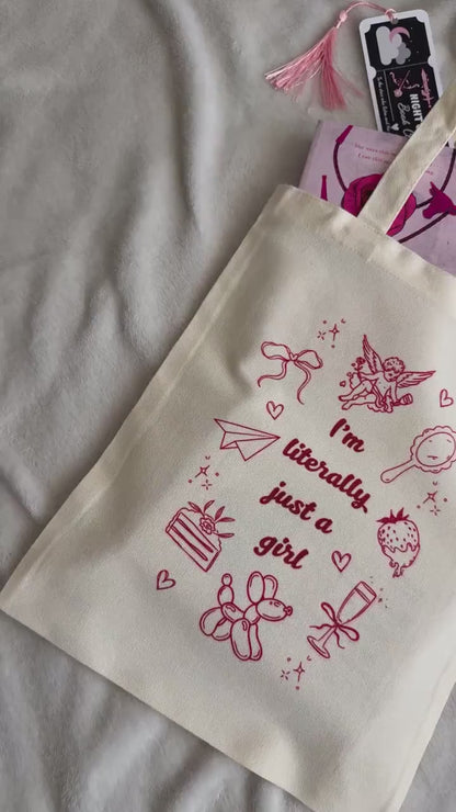 I'm Literally Just A Girl Tote Bag